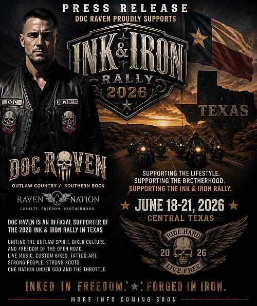 Doc Raven Endorses and Praises Ink & Iron Rally In Texas