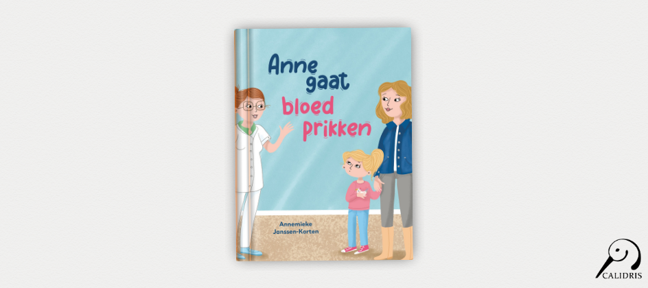 Kinderboek “Anne gaat bloedprikken” bereidt kinderen voor op een bloedafname