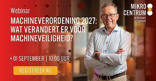 Machineverordening 2027: wat verandert er voor jouw organisatie?