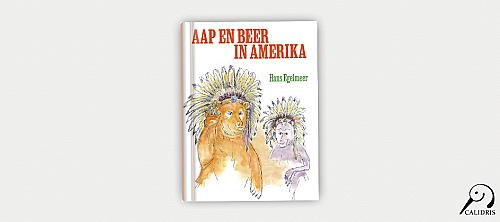 Hans Egelmeer vervolgt avonturenreeks met “Aap en Beer in Amerika”