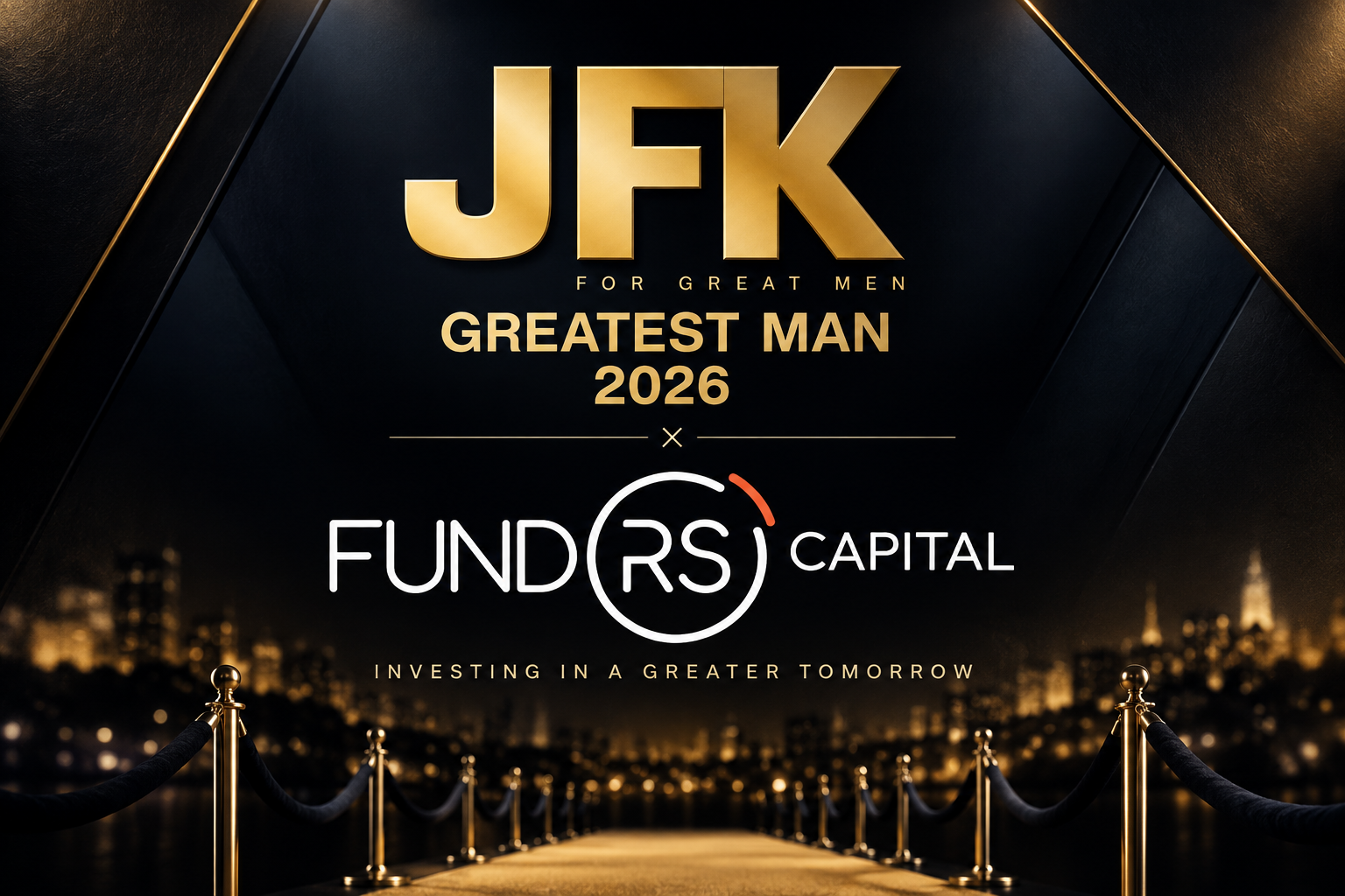 Fundrs Capital partner van JFK's Greatest Man 2026